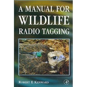A MANUAL FOR WILDLIFE RADIO TAGGING