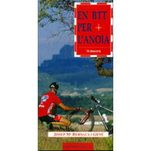 EN BTT PER L'ANOIA. 15 ITINERARIS
