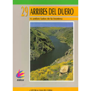 ARRIBES DEL DUERO. A AMBOS LADOS DE LA FRONTERA