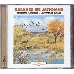CD BALADES EN AUTOMNE / CONCERTS NATURELS / AUTUMNAL WALKS