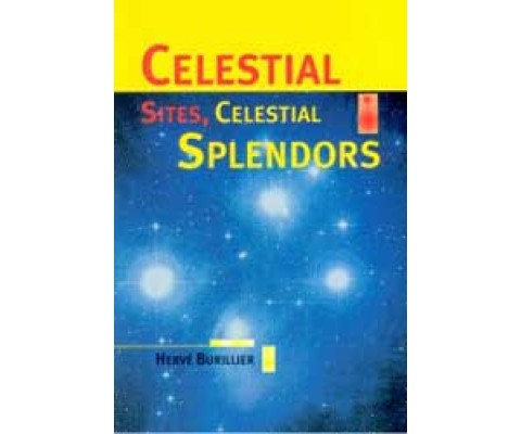 CELESTIAL SITES, CELESTIAL SPLENDORS