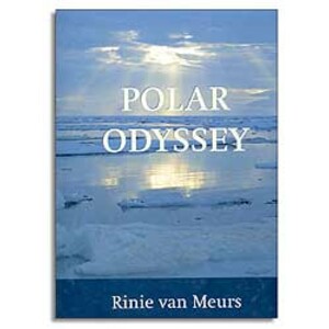 POLAR ODYSSEY. VOYAGES IN THE ARCTIC &AMP; ANTARCTIC