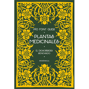 PLANTAS MEDICINALES. EL DIOSCÓRIDES RENOVADO