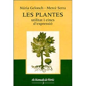LES PLANTES UTILITAT I EINES D'EXPRESSIÓ