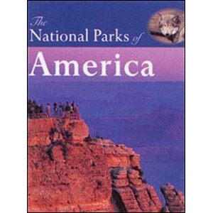 THE NATIONAL PARKS OF AMERICA