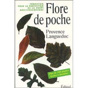 FLORE DE POCHE. PROVENCE LANGUEDOC