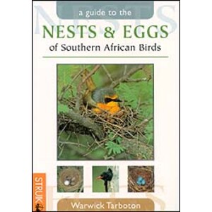 A GUIDE TO THE NESTS AND EGGS OF SOUTHERN AFRICAN BIRDS