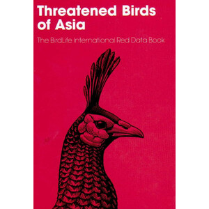 THREATENED BIRDS OF ASIA: THE BIRDLIFE INTERNATIONAL RED DATA BOOK  (SET 2 VOLÚMENES)