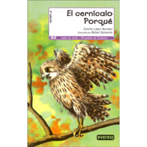 EL CERNÍCALO PORQUÉ. PÁJAROS DE CUENTO