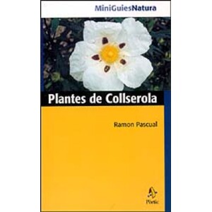 MINIGUÍES NATURA. PLANTES DE COLLSEROLA