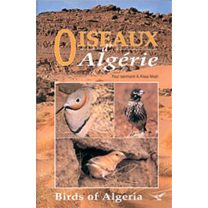 LES OISEAUX D'ALGERIE/THE BIRDS OF ALGERIE