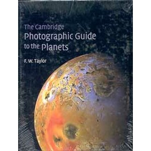 THE CAMBRIDGE PHOTOGRAPHIC GUIDE TO THE PLANETS