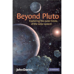 BEYOND PLUTO. EXPLORING THE OUTER LIMITS OF THE SOLAR SYSTEM