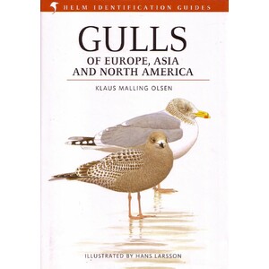 HELM IDENTIFICATION GUIDES. GULLS OF EUROPE, ASIA &AMP; NORTH AMERICA