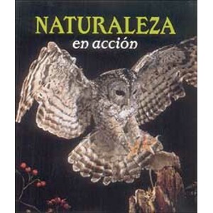 NATURALEZA EN ACCIÓN