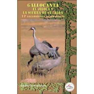 GALLOCANTA, EL JILOCA Y LA SIERRA DE CUCALÓN 17 EXCURSIONES NATURALISTAS