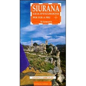 SIURANA GUIA D'EXCURSIONS PER FER A PEU