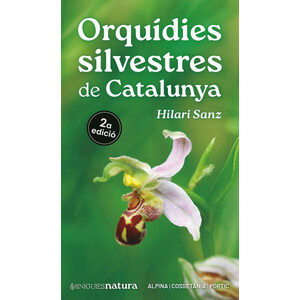 MINIGUIES NATURA. ORQUÍDIES SILVESTRES DE CATALUNYA.