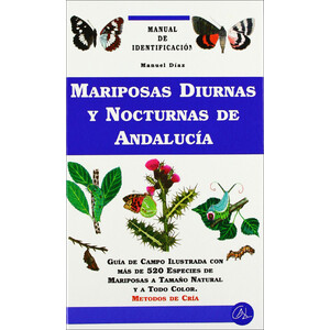 MARIPOSAS DIURNAS Y NOCTURNAS DE ANDALUCÍA
