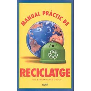 MANUAL PRÀCTIC DE RECICLATGE