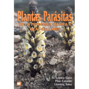 PLANTAS PARÁSITAS DE LA PENÍNSULA IBÉRICA E ISLAS BALEARES