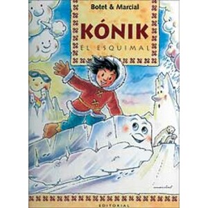 KÓNIK EL ESQUIMAL.