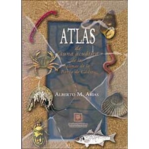 ATLAS DE FAUNA ACUÁTICA DE LAS SALINAS DE LA BAHÍA DE CÁDIZ