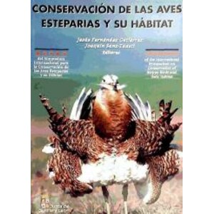 CONSERVACIÓN DE LAS AVES ESTEPARIAS Y SU HÁBITAT