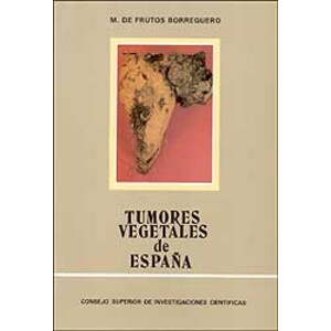 TUMORES VEGETALES DE ESPAÑA: FITOMAS - AGALLAS