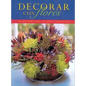 DECORAR CON FLORES