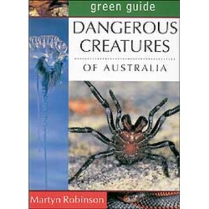 DANGEROUS CREATURES OF AUTRALIA