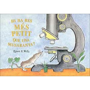 HI HA RES MÉS PETIT QUE UNA MUSARANYA?