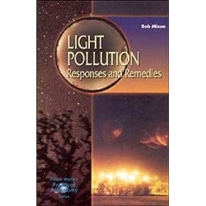 LIGHT POLLUTION: RESPONSES AND REMEDIES