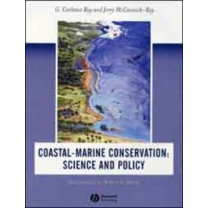 COASTAL-MARINE CONSERVATION : SCIENCE AND POLICY
