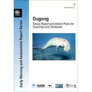 STATUS REPORT AND ACTION PLANS FOR COUTRIES AND TERRITORIES. DUGONG