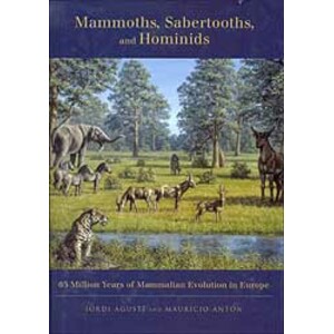 MAMMOTHS, SABERTOOTHS, AND HOMINIDS
