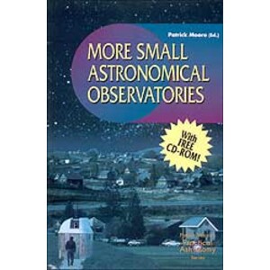 MORE SMALL ASTRONOMICAL OBSERVATORIES INCLUYE CD ROM.