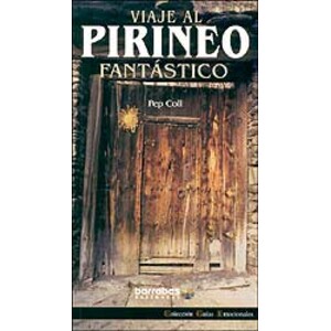 VIAJE AL PIRINEO FANTÁSTICO
