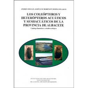LOS COLEÓPTEROS Y HETERÓPTEROS ACUÁTICOS Y SEMIACUÁTICOS DE LA PROVINCIA DE ALBACETE