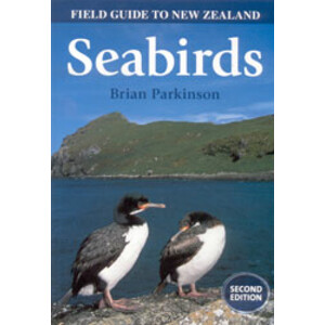 FIELD GUIDE TO NEW ZEALAND SEABIRDS