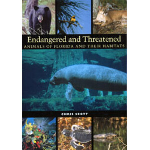 ENDANGERED AND THREATENED ANIMALS OF FLORIDA AND THEIR HABITATS