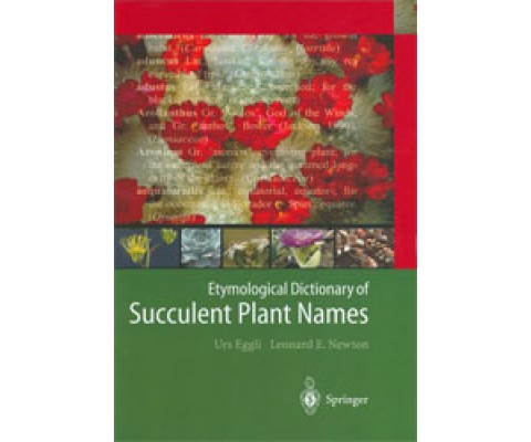 ETYMOLOGICAL DICTIONARY OF SUCCULENT PLANT NAMES