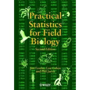 PRACTICAL STATISTICS FOR FIELD BIOLOGY