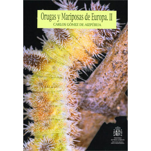 ORUGAS Y MARIPOSAS DE EUROPA. II
