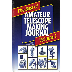 THE BEST OF AMATEUR TELESCOPE MAKING JOURNAL VOLUME 1