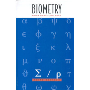 BIOMETRY. THE PRINCIPLES AND PRACTICE OF STATISTICS IN BIOLOGICAL RESEARCH 3RD EDITION