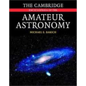 THE CAMBRIDGE ENCYCLOPEDIA OF AMATEUR ASTRONOMY