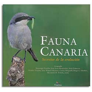 FAUNA CANARIA. SECRETOS DE LA EVOLUCIÓN