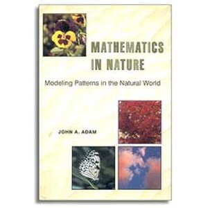 MATHEMATICS IN NATURE. MODELING PATTERNS IN THE NATURAL WORLD