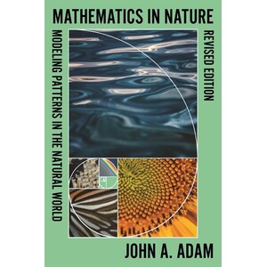 MATHEMATICS IN NATURE. MODELING PATTERNS IN THE NATURAL WORLD